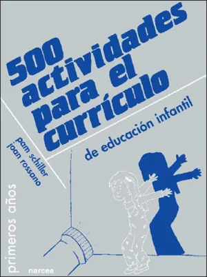 500 Actividades para el Curriculo de Educacion Inf