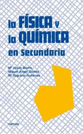 Fisica y la Quimica en Secundaria
