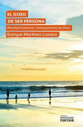 Gozo de Ser Persona, el