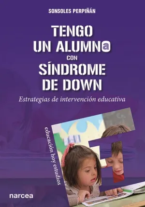 Tengo un Alumno con Sindrome de Down