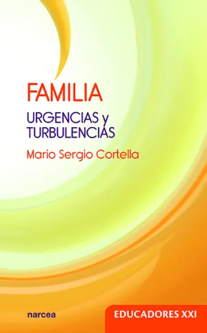 Familia. Urgencias y Turbulencias.