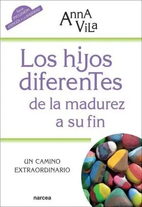 Los Hijos Diferentes de la Madurez a Su Fin