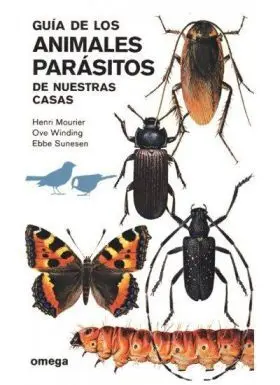 Guia de los Animales Parasitos de nuestras Casas