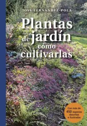 Plantas de Jardin y Sus Exigencias