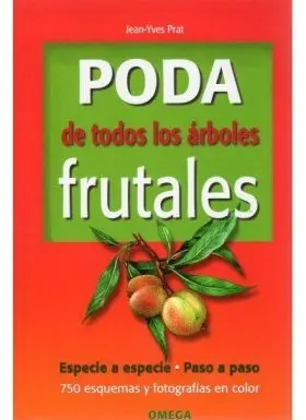 Poda de Todos los Arboles Frutales