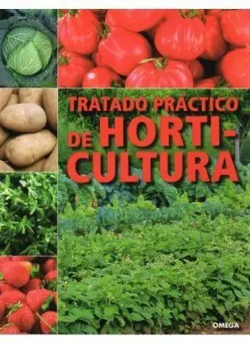 Tratado Practico de Horticultura