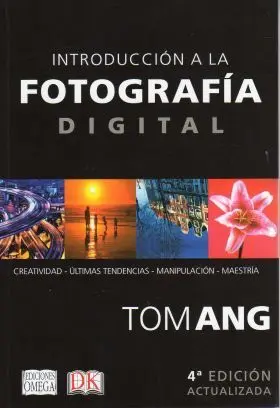 Introduccion Fotografia Digital 4ªed