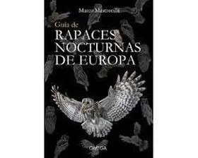 Guia de Rapaces Nocturnas de Europa