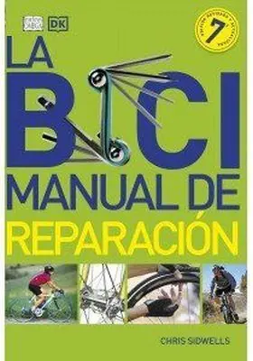Bici Manual de Reparacion, la