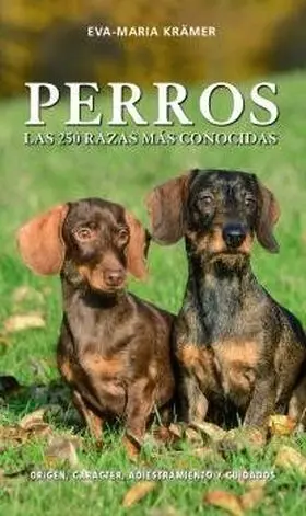Perros las 250 Razas Mas Conocidas