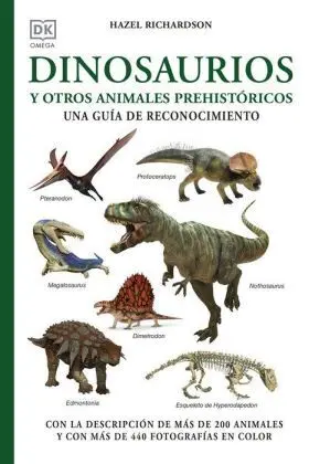 Dinosaurios y Otros Animales Prehistoricos