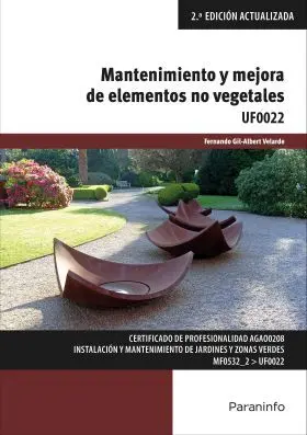 Mantenimiento y Mejora de los Elementos no Vegetales