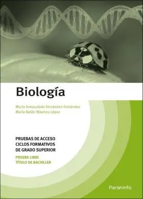 Biología. Pruebas de Acceso a Ciclos Formativos de Grado Superior