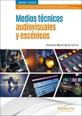 Medios Tecnicos Audiovisuales y Escenicos