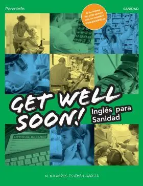 Get Well Soon! Ingles para Sanidad