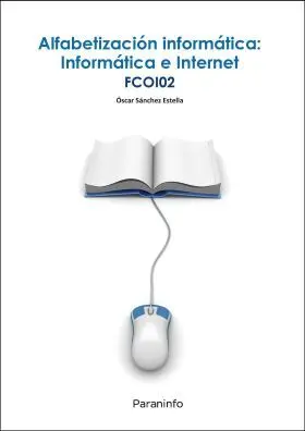 Alfabetizacion Informatica: Informatica e Internet