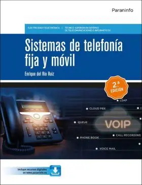 Sistemas de Telefonía Fija y Móvil 2. ª Ed. 2023