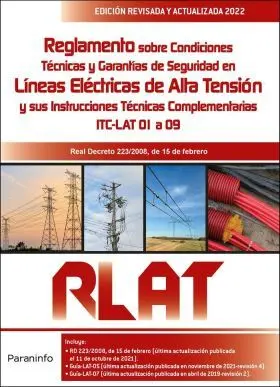 Reglamento de Líneas Eléctricas de Alta Tensión. Rlat 2. ª Edición