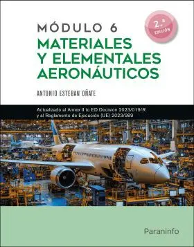 Modulo 6. Materiales y Elementales Aeronauticos 2. ª Edicion