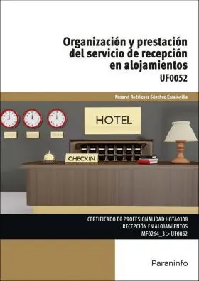 Organizacion y Prestacion Servicio de Recepcion en