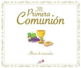 Mi Primera Comunion. Album de Recuerdo
