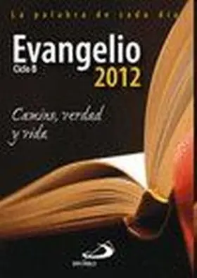 Evangelio 2012 Ciclo B -Pequeño-