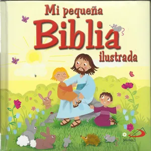 Mi Pequeña Biblia Ilustrada
