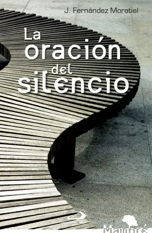 La Oración del Silencio