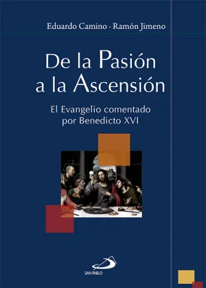 De la Pasion a la Ascension