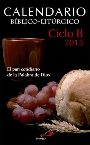Calendario Biblico-Liturgico 2015 - Ciclo B