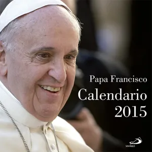 Calendario de Pared 2015. Papa Francisco