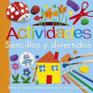 Actividades Sencillas y Divertidas.