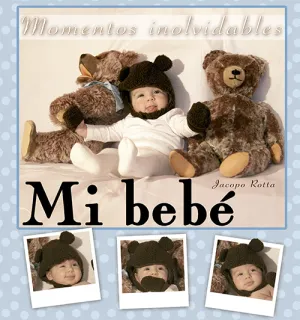 Mi Bebe (Azul) Momentos Inolvidables