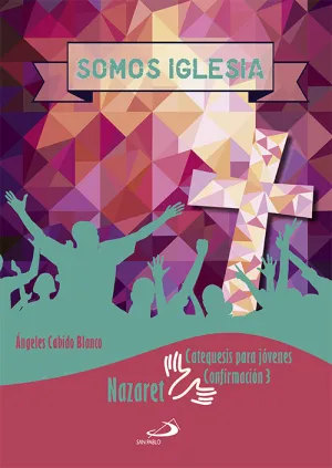 Somos Iglesia. Catequesis para Jovenes