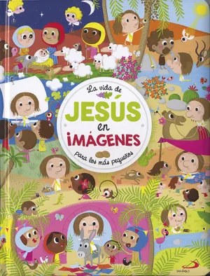 La Vida de Jesus en Imagenes