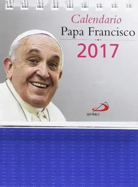 Calendario 2017 Papa Francisco