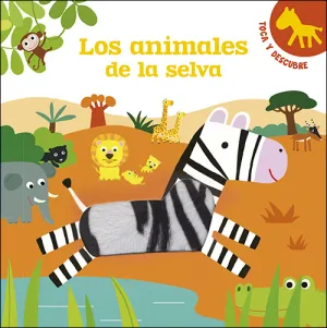 Animales de la Selva, los.