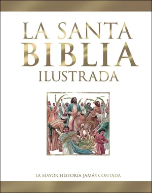 La Santa Biblia Ilustrada