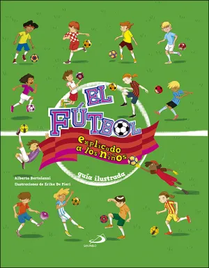 El Fútbol Explicado a los Niños