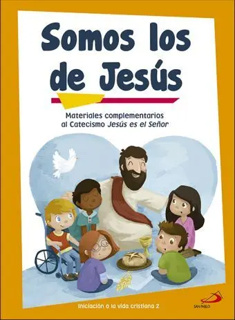 Somos los de Jesús (Libro de Actividades) Iniciación a la Vida Cristiana 2