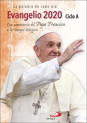 Evangelio 2020 con el Papa Francisco - Letra Grande
