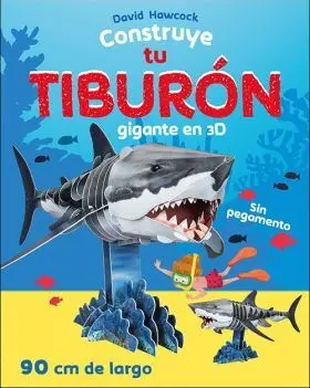 Construye tu Tiburon Gigante en 3D