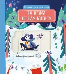 La Reina de las Nieves