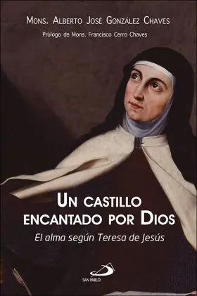 Un Castillo Encantado por Dios