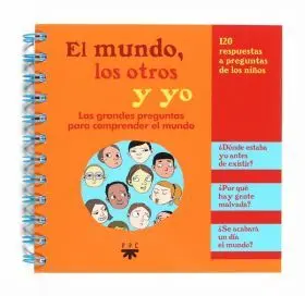 El Mundo, los Otros y yo