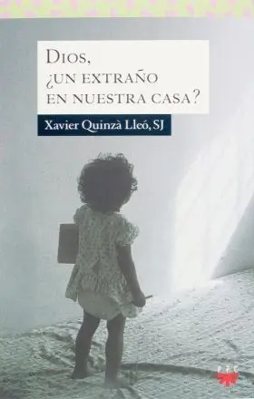 Dios, ¿Un Extraño en nuestra Casa? (Ebook-Epub)