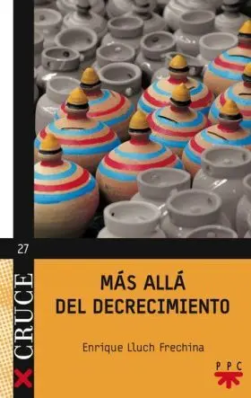 Cr. 27 Mas Alla del Decrecimiento