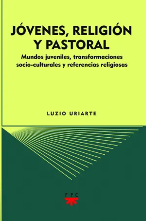 Jovenes, Religion y Pastoral (Ebook-Epub)
