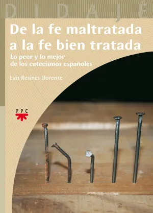 De la Fe Mal Tratada a la Fe Bien Tratada (Ebook-E