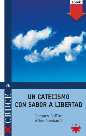 Un Catecismo con Sabor a Libertad (Ebook-Epub)